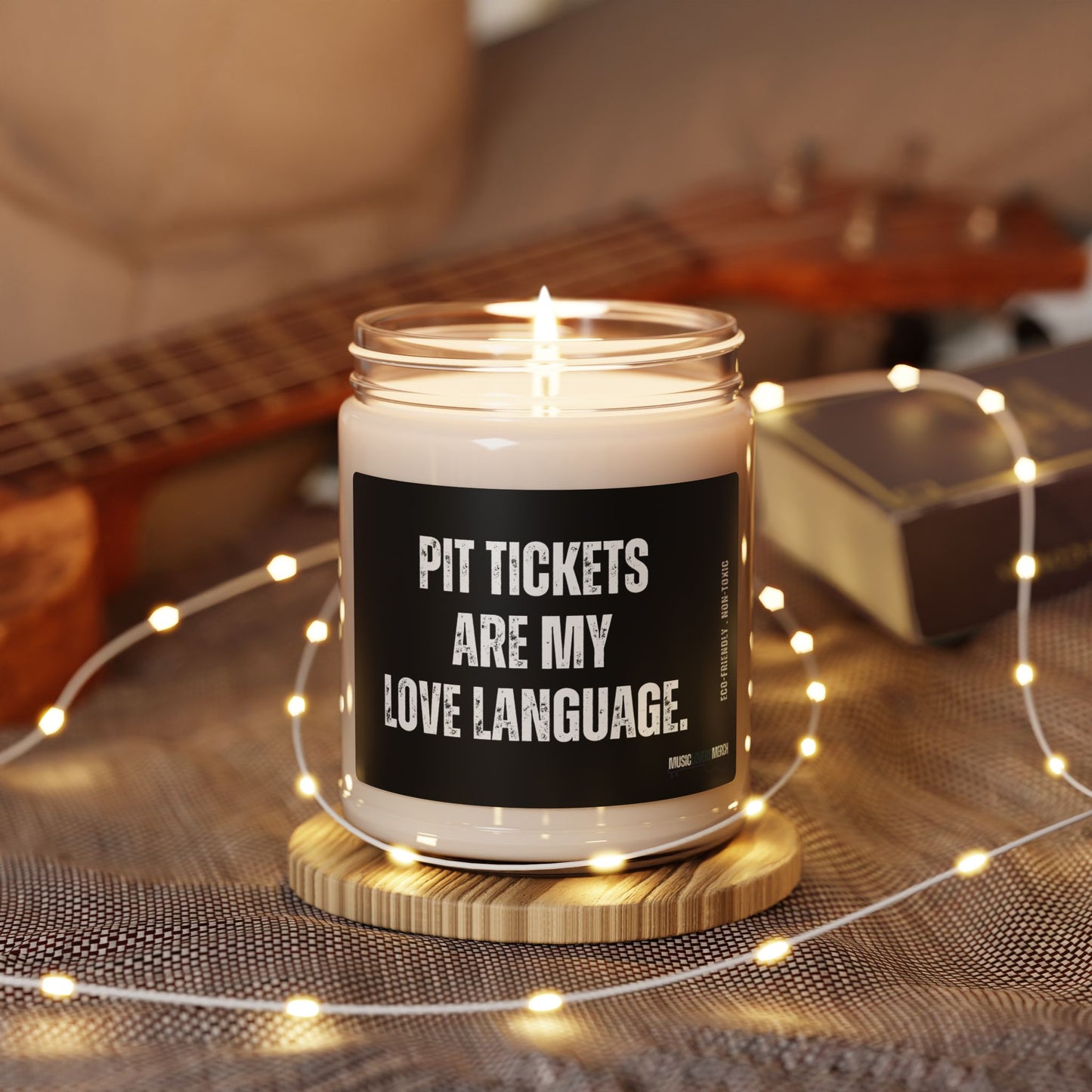 Pit Tickets are my Love Language Scented Soy Candle, 9oz - Perfect Gift for Any Live Music Lover