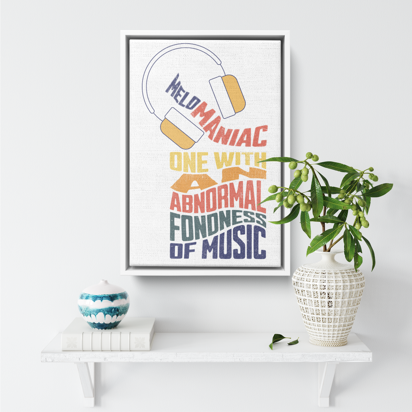 Melomaniac_Framed_Wall_Canvas_Framed_Canvas_V_Rectangle_Small_Lifestyle_Mockup.png